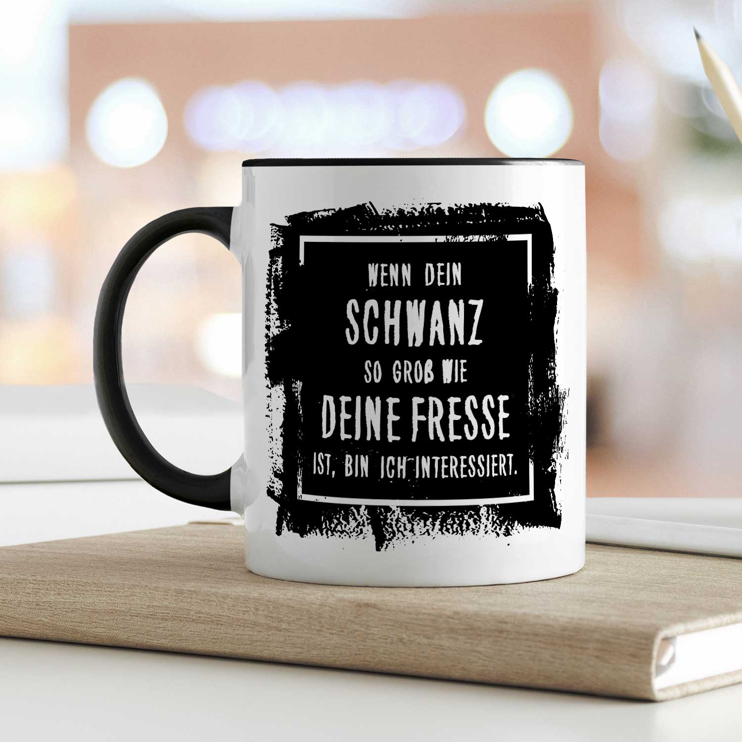 Bedruckte Tasse mit Spruch - "Wenn dein Schwanz so groß ist wie deine Fresse, bin ich interessiert"