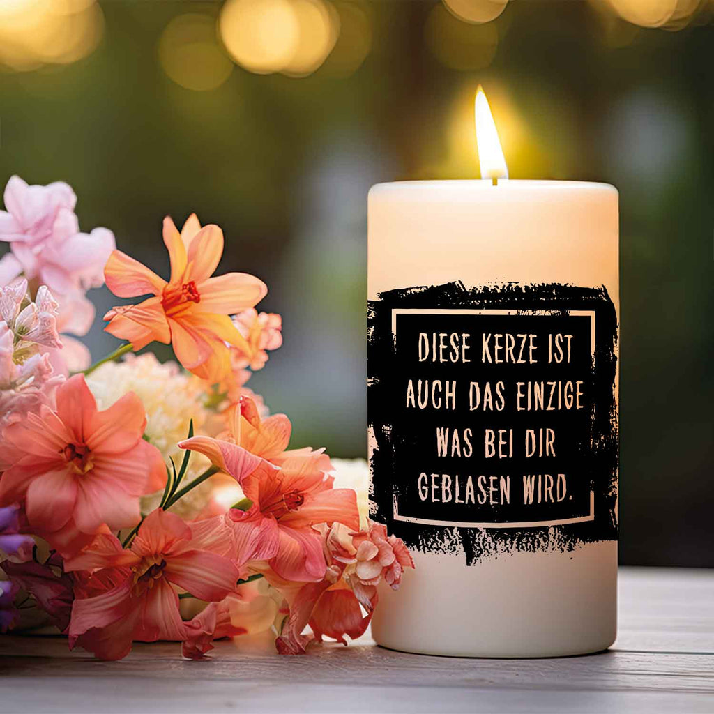 Kleine Kerze mit Spruch "Was bei dir Geblasen wird"