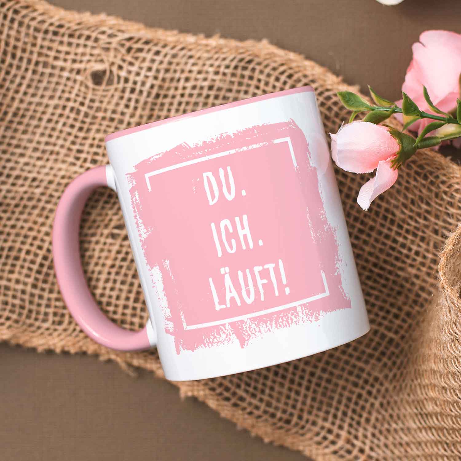 Bedruckte Tasse mit Spruch - Du. Ich. Läuft!