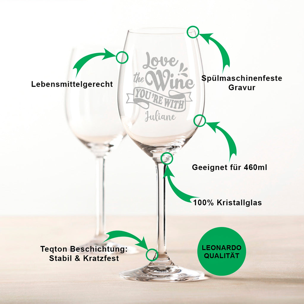 Leonardo Weinglas mit Gravur "Love the Wine you are with"