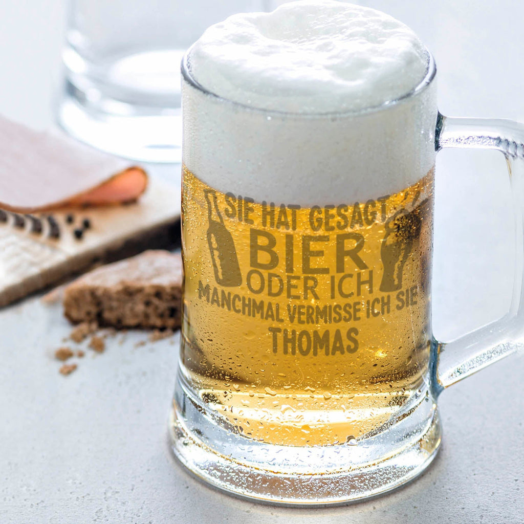 Montana Bierkrug mit Gravur "Sie hat gesagt Bier oder ich" mit Namen