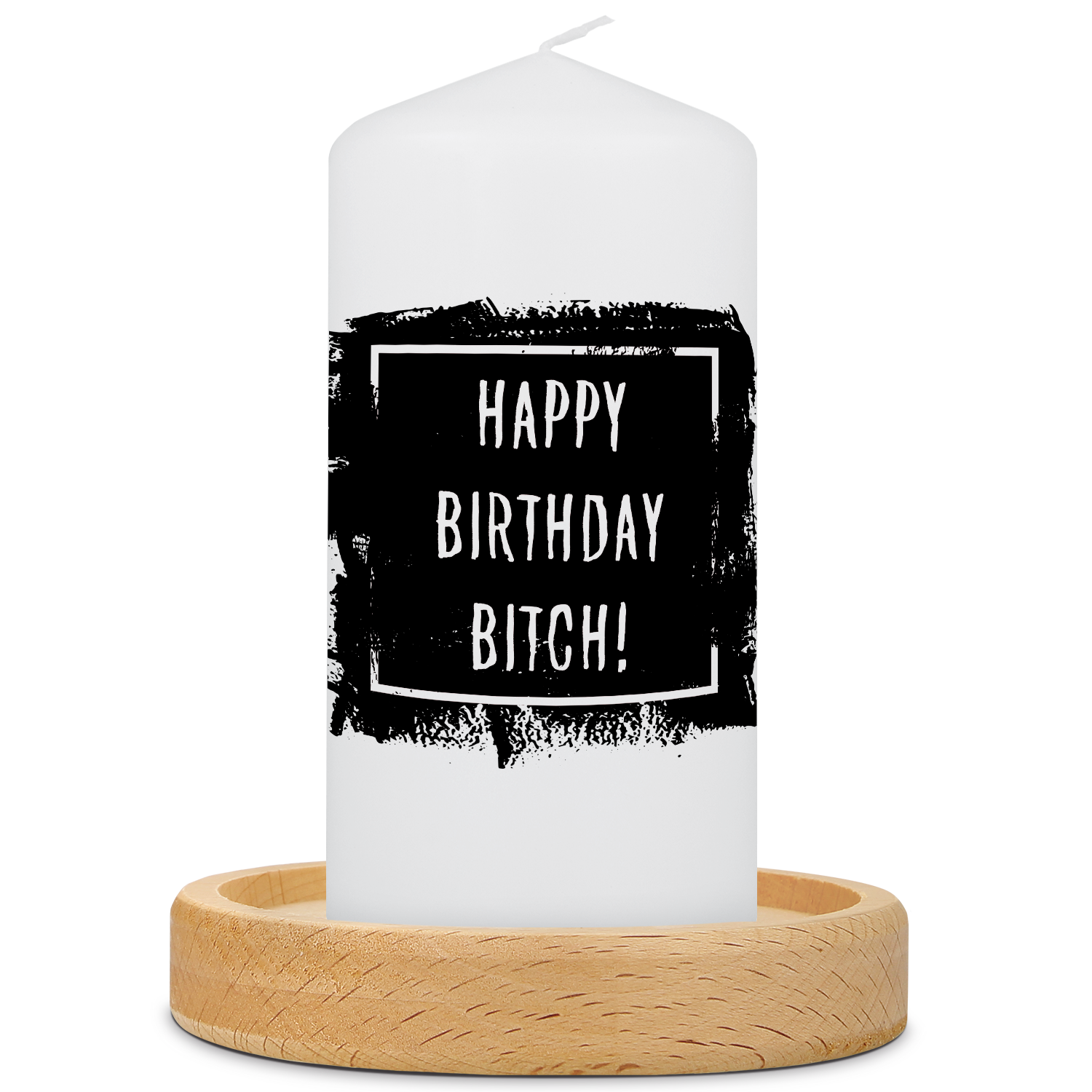 Kleine Kerze mit Spruch "Happy Birthday Bitch!"